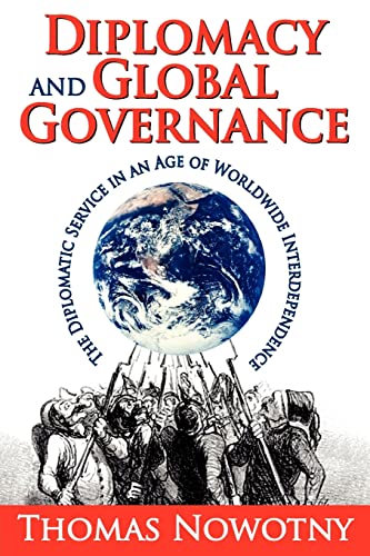 Beispielbild fr Diplomacy and Global Governance : The Diplomatic Service in an Age of Worldwide Interdependence zum Verkauf von Blackwell's