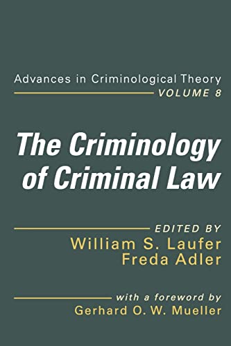 Stock image for The Criminology of Criminal Law for sale by THE SAINT BOOKSTORE