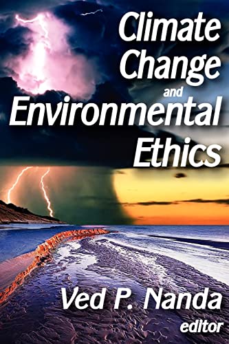 Imagen de archivo de Climate Change and Environmental Ethics a la venta por THE SAINT BOOKSTORE
