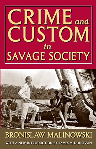 9781412849784: Crime and Custom in Savage Society: With a New Introduction by James M. Donovan