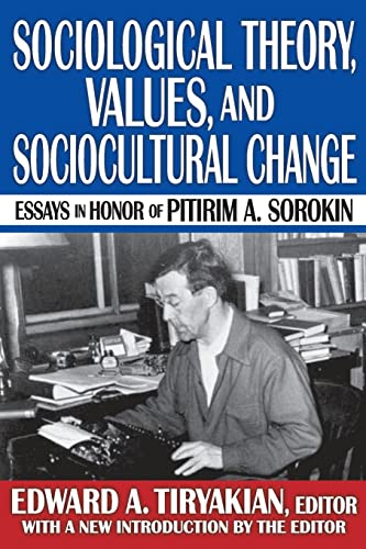 Stock image for Sociological Theory, Values, and Sociocultural Change for sale by GF Books, Inc.