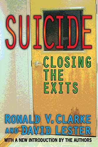 Beispielbild fr Suicide: Closing the Exits zum Verkauf von Books From California
