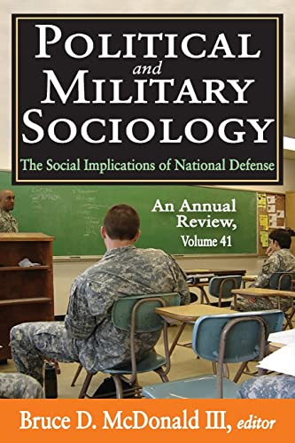 Imagen de archivo de Political and Military Sociology (Political and Military Sociology Series) a la venta por Midtown Scholar Bookstore