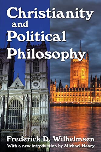 Beispielbild fr Christianity and Political Philosophy zum Verkauf von Blackwell's