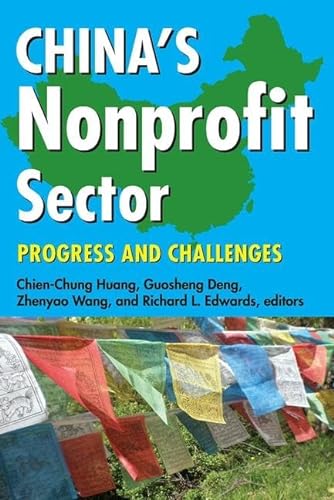 Beispielbild fr China's Nonprofit Sector: Process and Challenges zum Verkauf von Revaluation Books