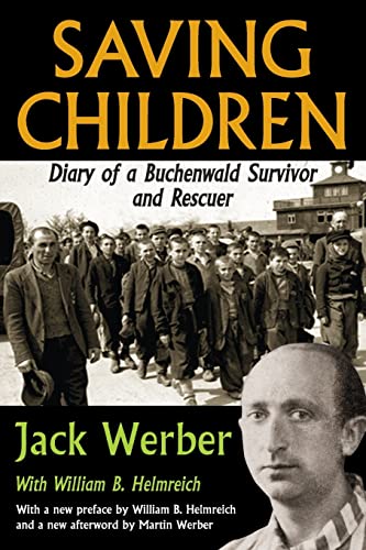 Beispielbild fr Saving Children: Diary of a Buchenwald Survivor and Rescuer zum Verkauf von Revaluation Books