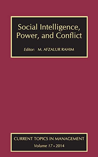 Imagen de archivo de Social Intelligence, Power, and Conflict: Volume 17: Current Topics in Management a la venta por International Book Project