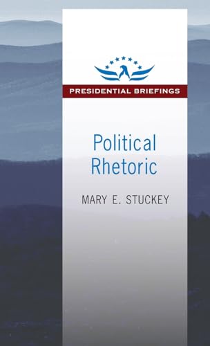 Stock image for Political Rhetoric: A Presidential Briefing Book (Presidential Briefings Series) for sale by Chiron Media