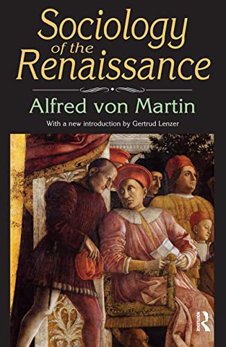 Imagen de archivo de Sociology of the Renaissance a la venta por Chiron Media