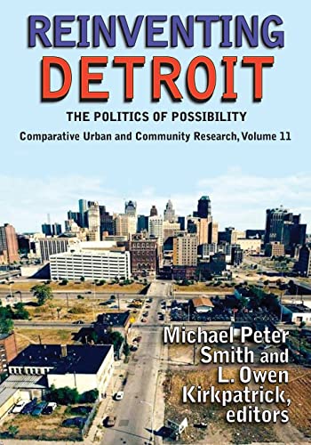 Beispielbild fr Reinventing Detroit : The Politics of Possibility zum Verkauf von Blackwell's