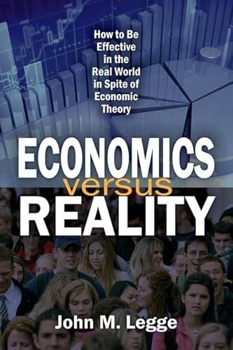 Beispielbild fr Economics Versus Reality zum Verkauf von Blackwell's