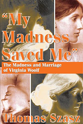 Stock image for "My Madness Saved Me" for sale by Blackwell's