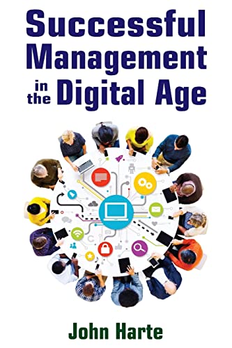 Beispielbild fr Successful Management in the Digital Age zum Verkauf von Blackwell's