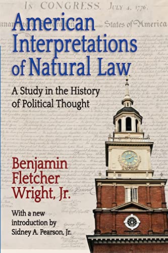 Stock image for American Interpretations of Natural Law: A Study in the History of Political Thought for sale by Revaluation Books