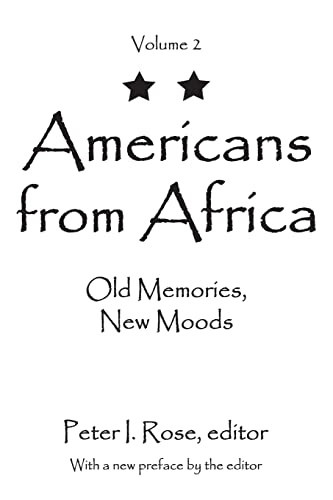 Beispielbild fr Americans from Africa: Old Memories, New Moods zum Verkauf von Blackwell's