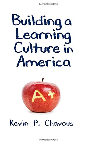 Stock image for Building a Learning Culture in America for sale by Wonder Book