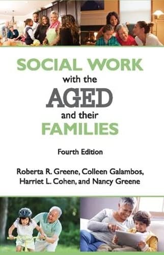 Stock image for Social Work With the Aged and Their Families for sale by Revaluation Books