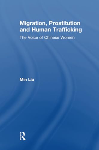 Stock image for Migration, Prostitution, and Human Trafficking for sale by Blackwell's