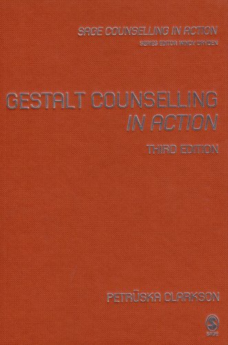Gestalt Counselling in Action (Counselling in Action series) (9781412900843) by Clarkson, Petruska