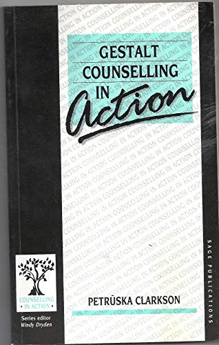 Stock image for Gestalt Counselling in Action (Counselling in Action series) for sale by Hawking Books