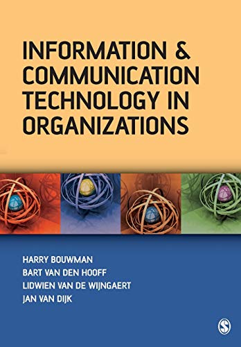 Stock image for Information and Communication Technology in Organizations : Adoption, Implementation, Use and Effects for sale by Better World Books