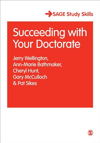 Beispielbild fr Succeeding with Your Doctorate (SAGE Study Skills Series) zum Verkauf von BooksRun