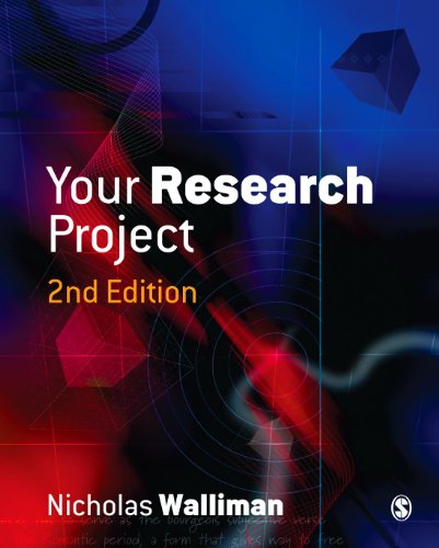 Stock image for Your Research Project : A Step-by-Step Guide for the First-Time Researcher for sale by Better World Books: West