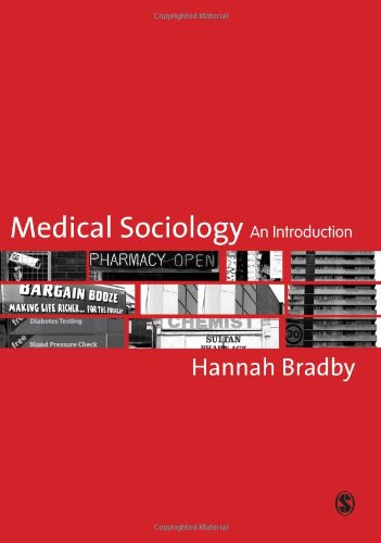Stock image for Medical Sociology : An Introduction for sale by Better World Books Ltd