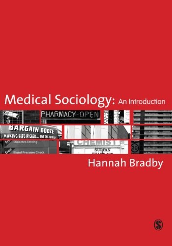 Beispielbild fr Medical Sociology : An Introduction zum Verkauf von Better World Books