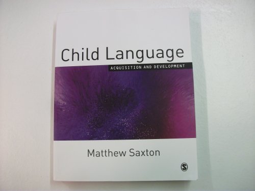 9781412902328: Child Language: Acquisition and Development