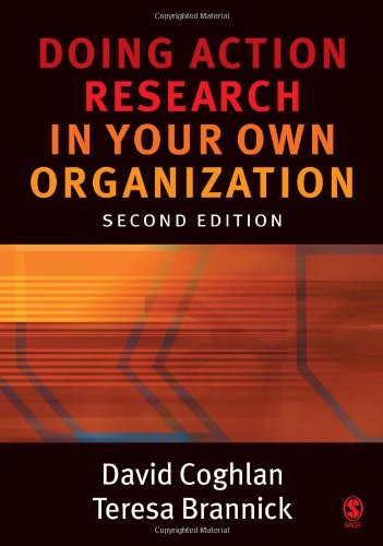 9781412902472: Doing Action Research in Your Own Organization