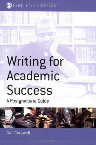 9781412903011: Writing for Academic Success: A Postgraduate Guide (SAGE Study Skills Series)