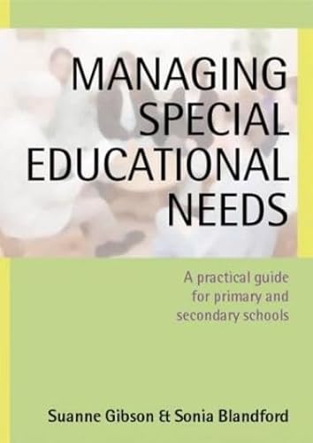 Beispielbild fr Managing Special Educational Needs: A Practical Guide for Primary and Secondary Schools zum Verkauf von AwesomeBooks