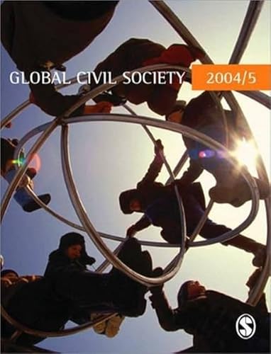 Imagen de archivo de Global Civil Society 2004/5 (Global Civil Society - Year Books) a la venta por AwesomeBooks