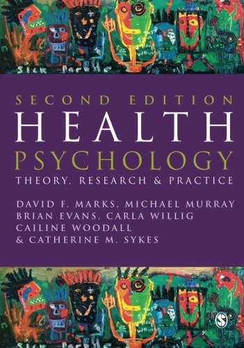 Imagen de archivo de Health Psychology : Theory, Research and Practice a la venta por Better World Books