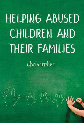 Stock image for Helping Abused Children and Their Families for sale by Better World Books