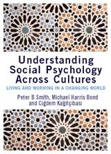 Beispielbild fr Understanding Social Psychology Across Cultures : Living and Working in a Changing World zum Verkauf von Better World Books