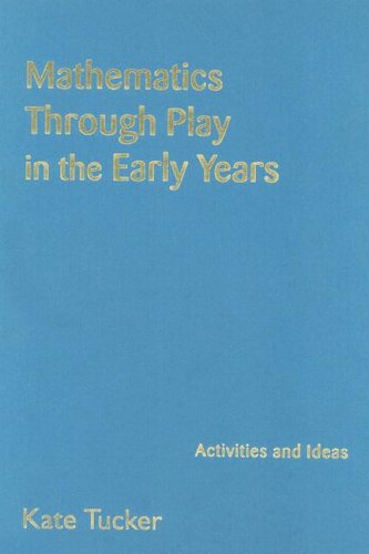 9781412903936: Mathematics Through Play in the Early Years: Activities and Ideas