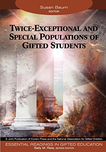 Imagen de archivo de Twice-Exceptional and Special Populations of Gifted Students (Essential Readings in Gifted Education Series) a la venta por Zoom Books Company