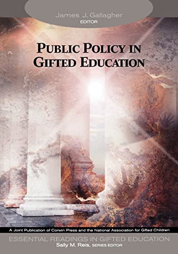 Imagen de archivo de Public Policy in Gifted Education (Essential Readings in Gifted Education Series) a la venta por SecondSale