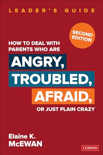9781412904445: How To Deal With Parents Who Are Angry, Troubled, Afraid, Or Just Plain Crazy
