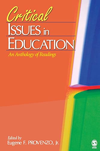 Stock image for Critical Issues in Education: An Anthology of Readings for sale by Gulf Coast Books