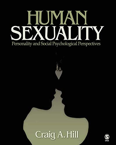 Stock image for Human Sexuality: Personality and Social Psychological Perspectives for sale by ThriftBooks-Dallas
