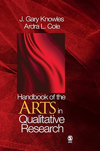 Beispielbild fr Handbook of the Arts in Qualitative Research: Perspectives, Methodologies, Examples, and Issues zum Verkauf von Zoom Books Company