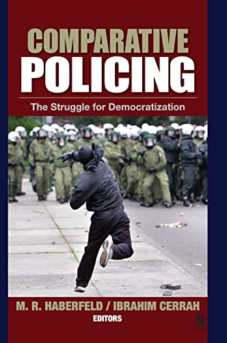 Stock image for Comparative Policing: The Struggle for Democratization for sale by Lucky's Textbooks