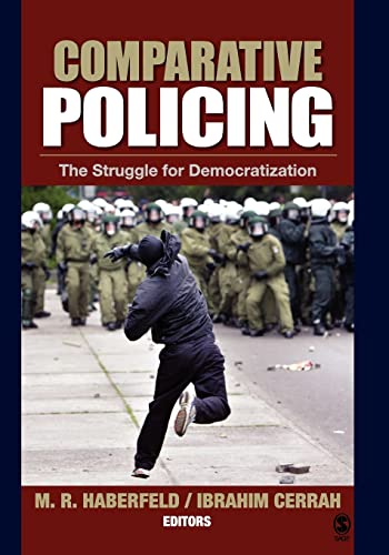 Stock image for Comparative Policing : The Struggle for Democratization for sale by Better World Books