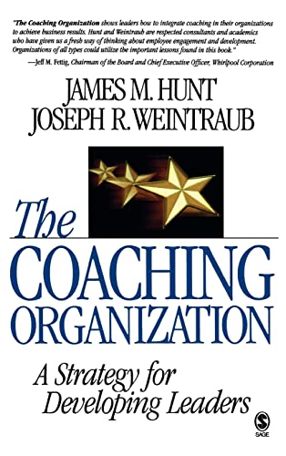 Beispielbild fr The Coaching Organization: A Strategy for Developing Leaders zum Verkauf von BooksRun