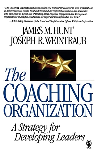 Stock image for The Coaching Organization: A Strategy for Developing Leaders for sale by Book Dispensary