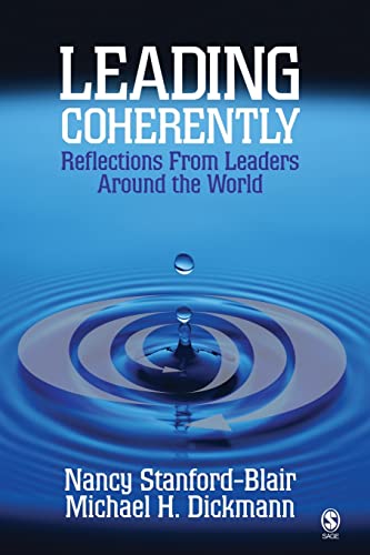 Beispielbild fr Leading Coherently: Reflections From Leaders Around the World zum Verkauf von Gulf Coast Books