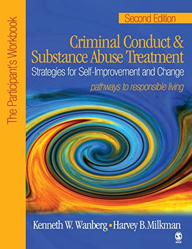 Beispielbild fr Criminal Conduct and Substance Abuse Treatment: Strategies For Self-Improvement and Change, Pathways to Responsible Living: The Participant s Workbook zum Verkauf von BooksRun